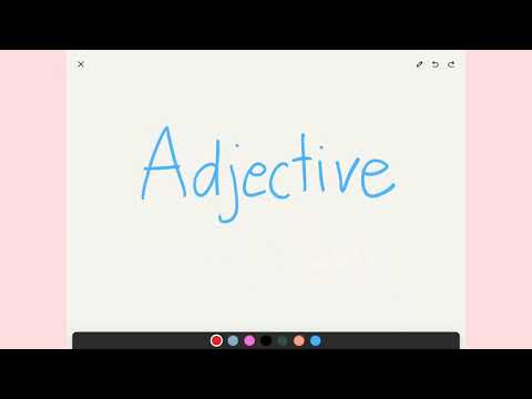 Adjectives ep 1/7 : Adjective คืออะไร มีกี่ประเภท วางตรงไหนดี